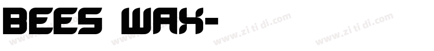 bees Wax字体转换